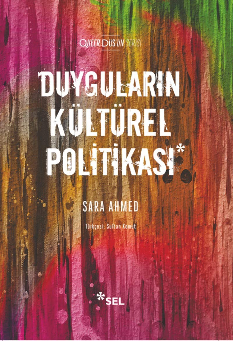 Duygularin Kültürel Politikasi Politics & History