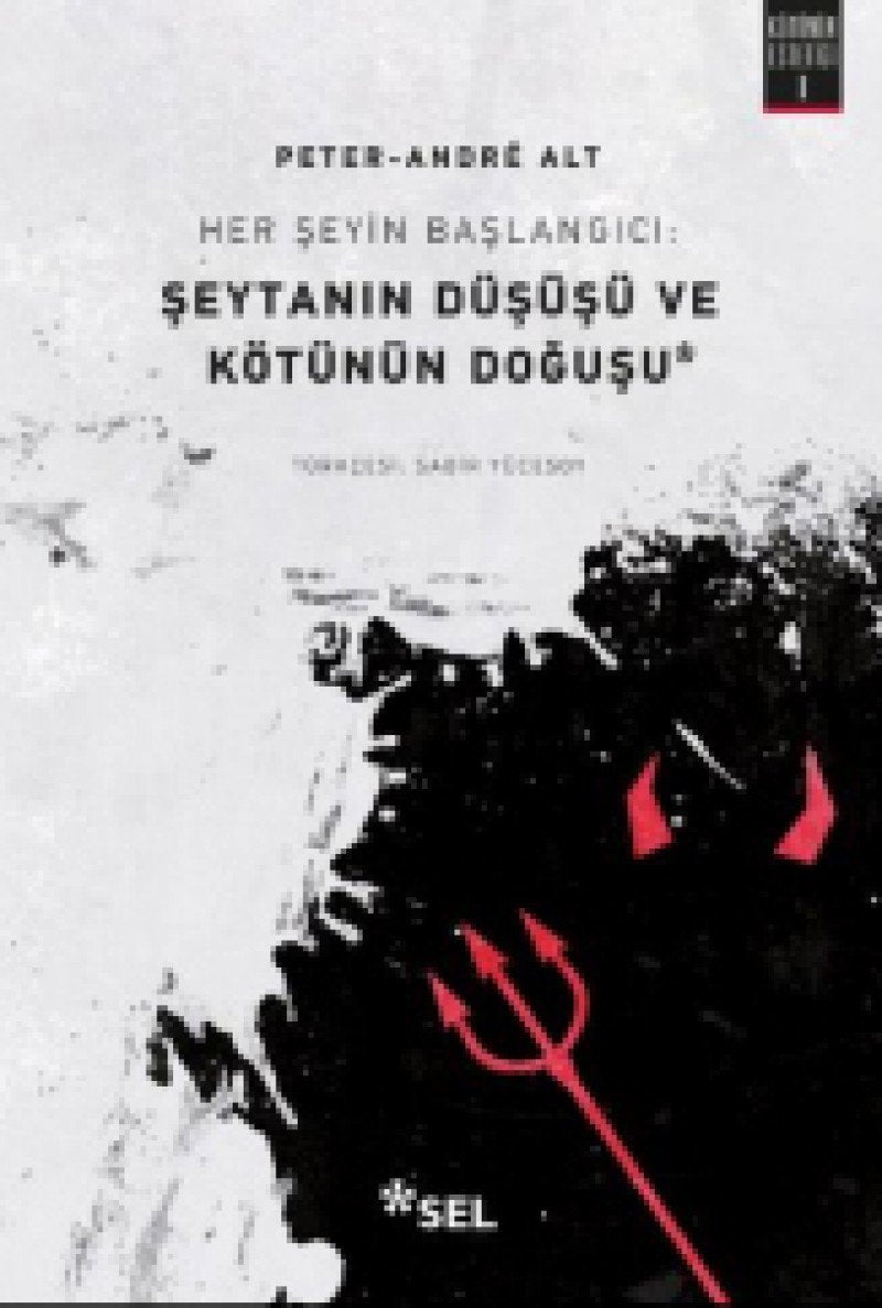 Her Şeyin Başlangıcı: Şeytanın Düşüşü ve Kötünün Doğuşu Contemporary literature