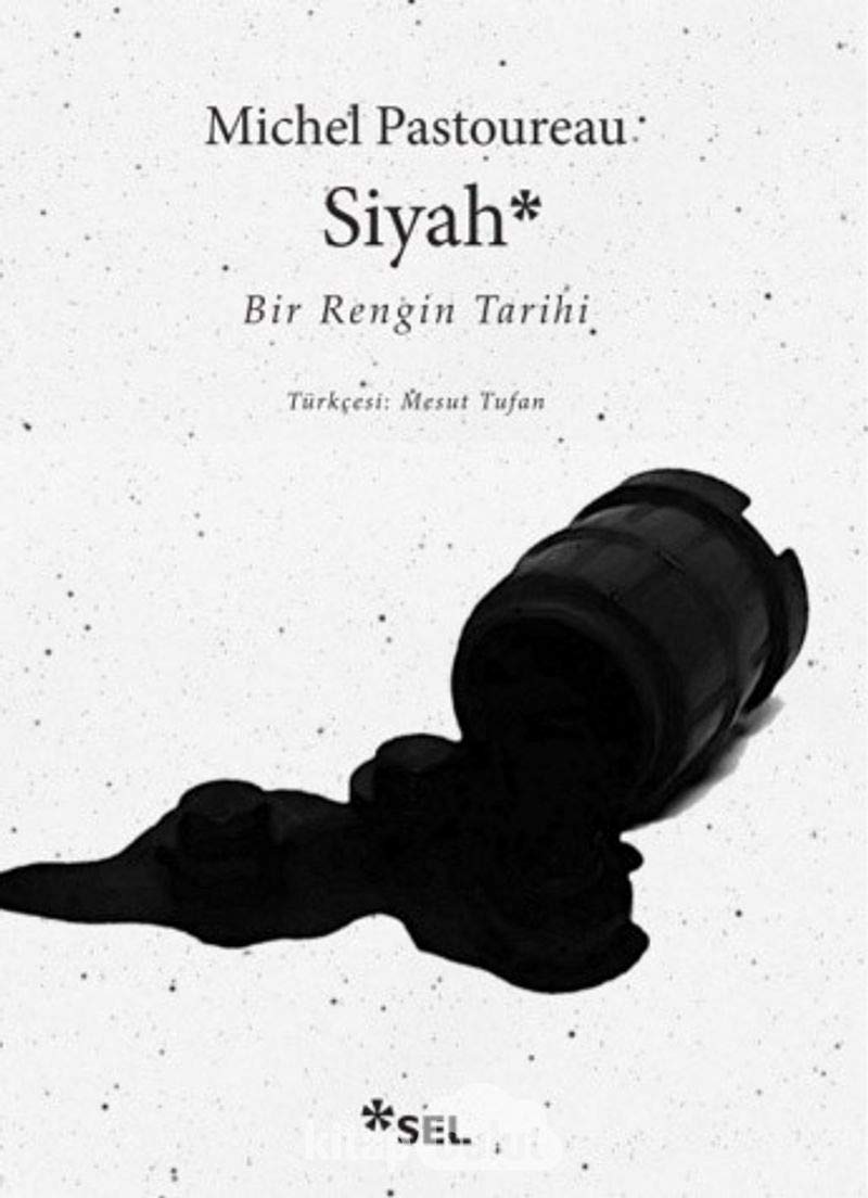 Siyah: Bir Rengin Tarihi Politics & History