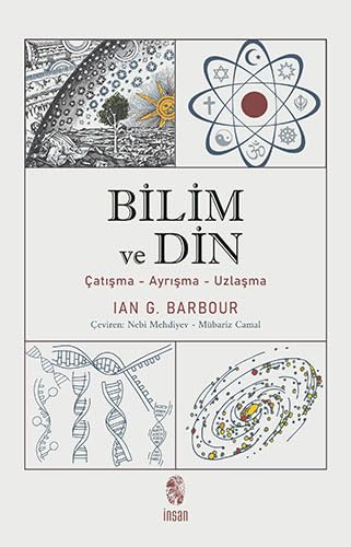 Bilim ve Din/ Catisma-Ayrisma-Uzlasma Business & Technology