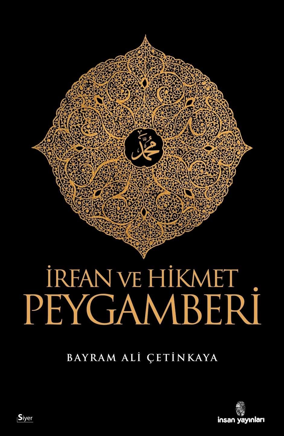 İRFAN VE HİKMET PEYGAMBERLERİ book
