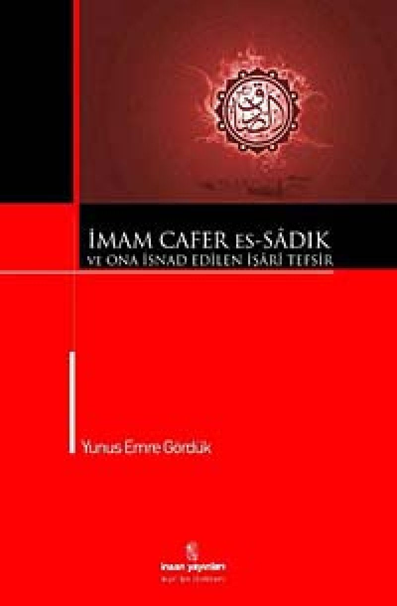 Imam Cafer Es-Sadik ve Ona Isnad Edilen Isari Tefsir Social Sciences
