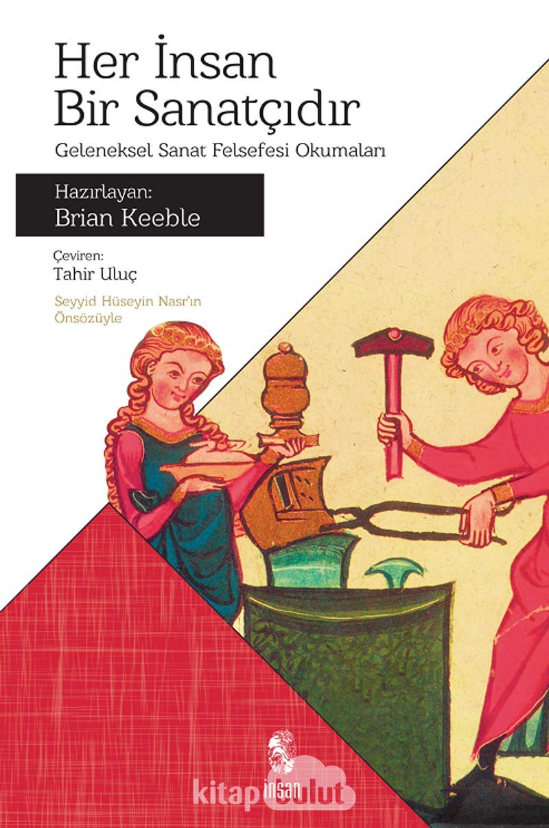 Her İnsan Bir Sanatçıdır: Geleneksel Sanat felsefesi Okumaları Philosophy