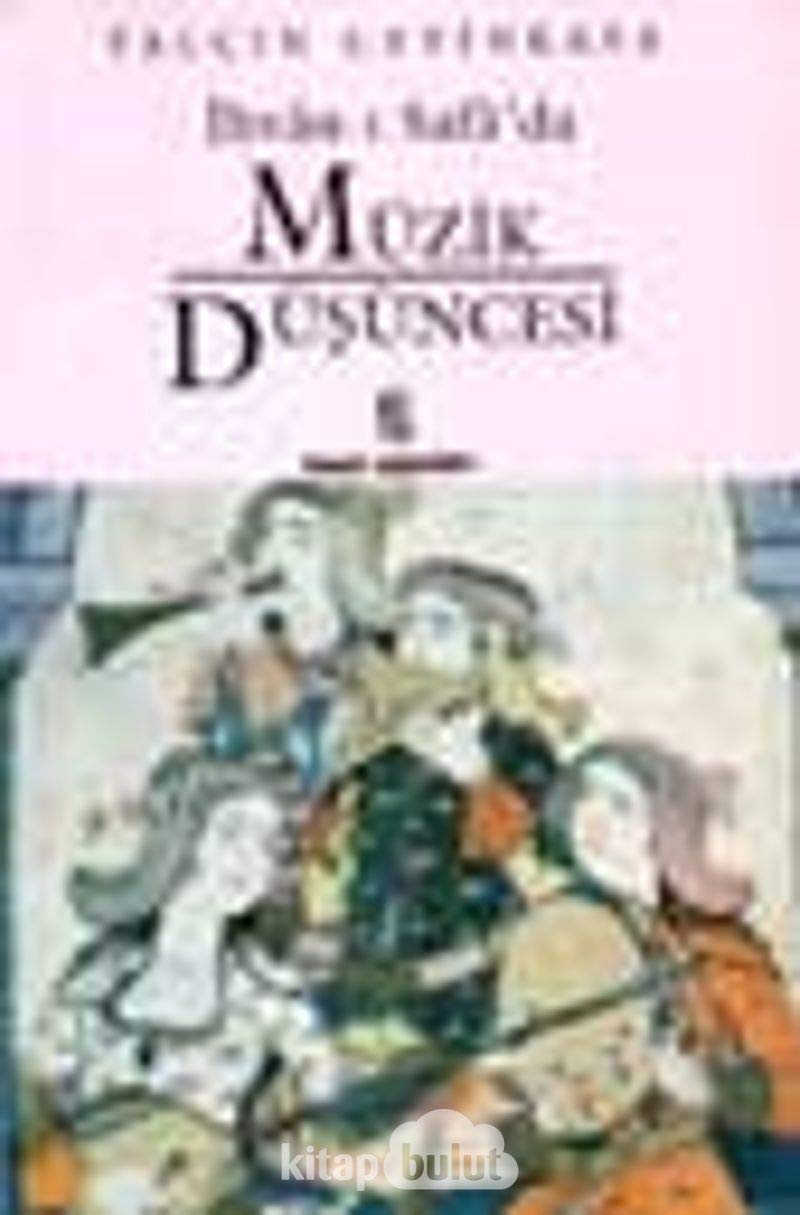 Ihvan-i Safada Müzik Düsüncesi Social Sciences