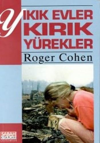 YIKIK EVLER KIRIK YÜREKLER Memories