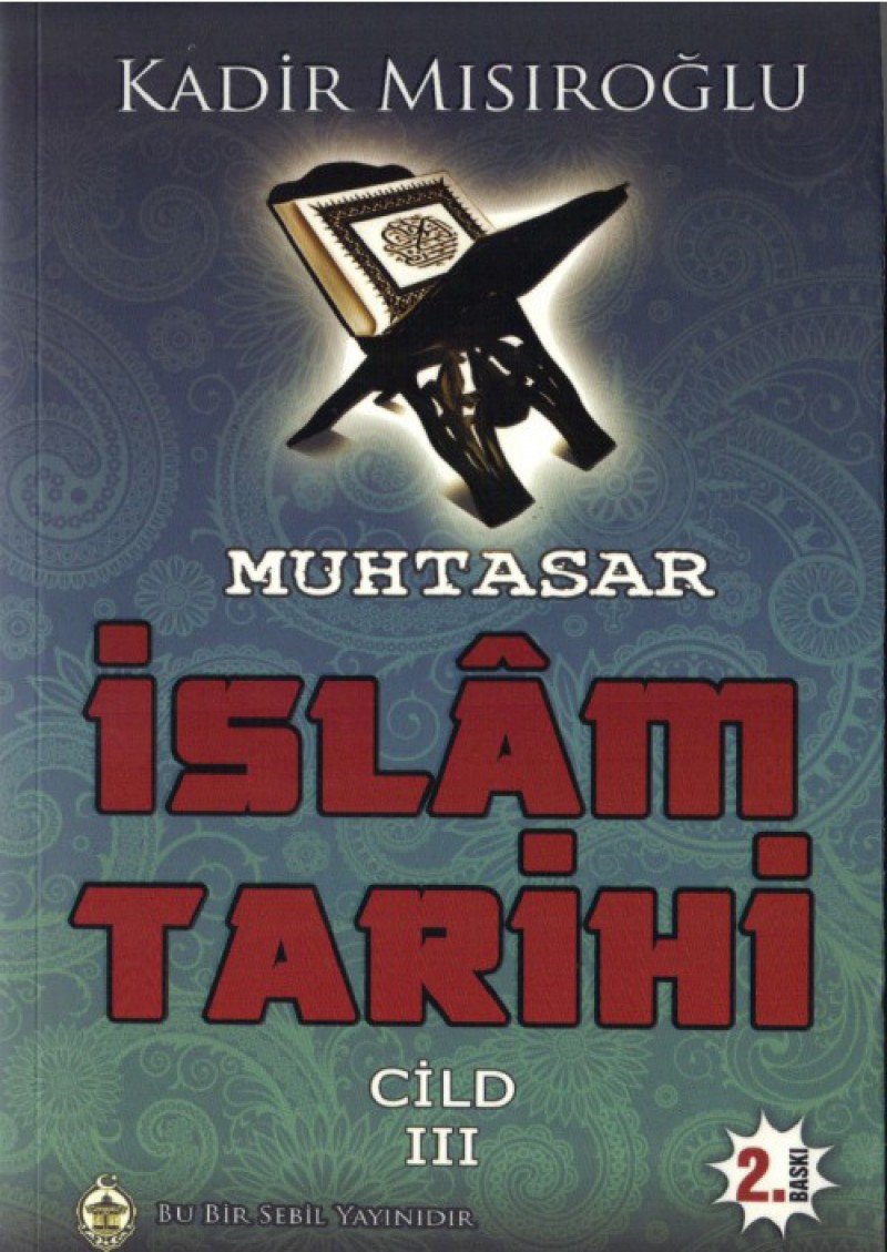 Muhtasar Islam Tarihi Cilt 3 Social Sciences