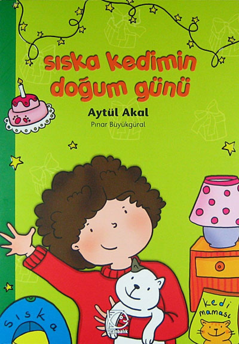 Sıska Kedimin Doğum Günü book
