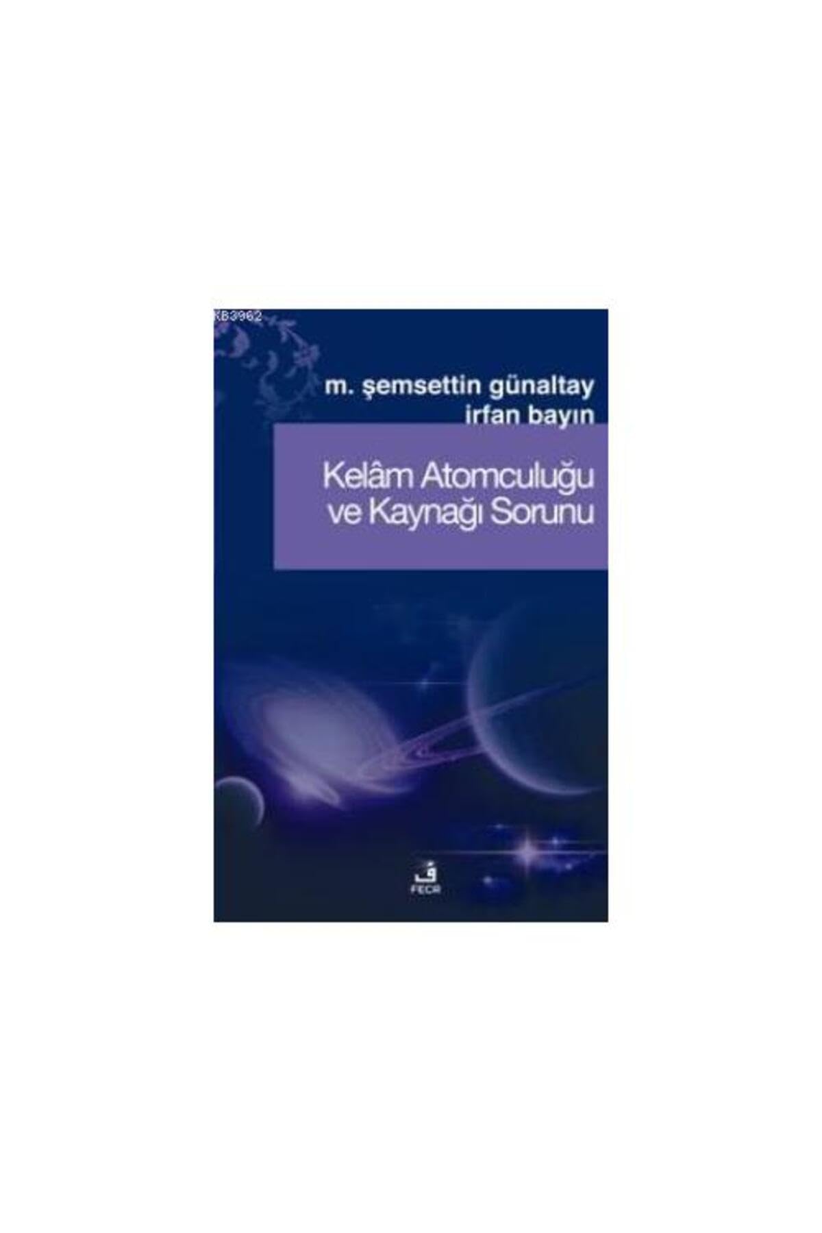 Kelam Atomculugu ve Kaynagi Sorunu Books