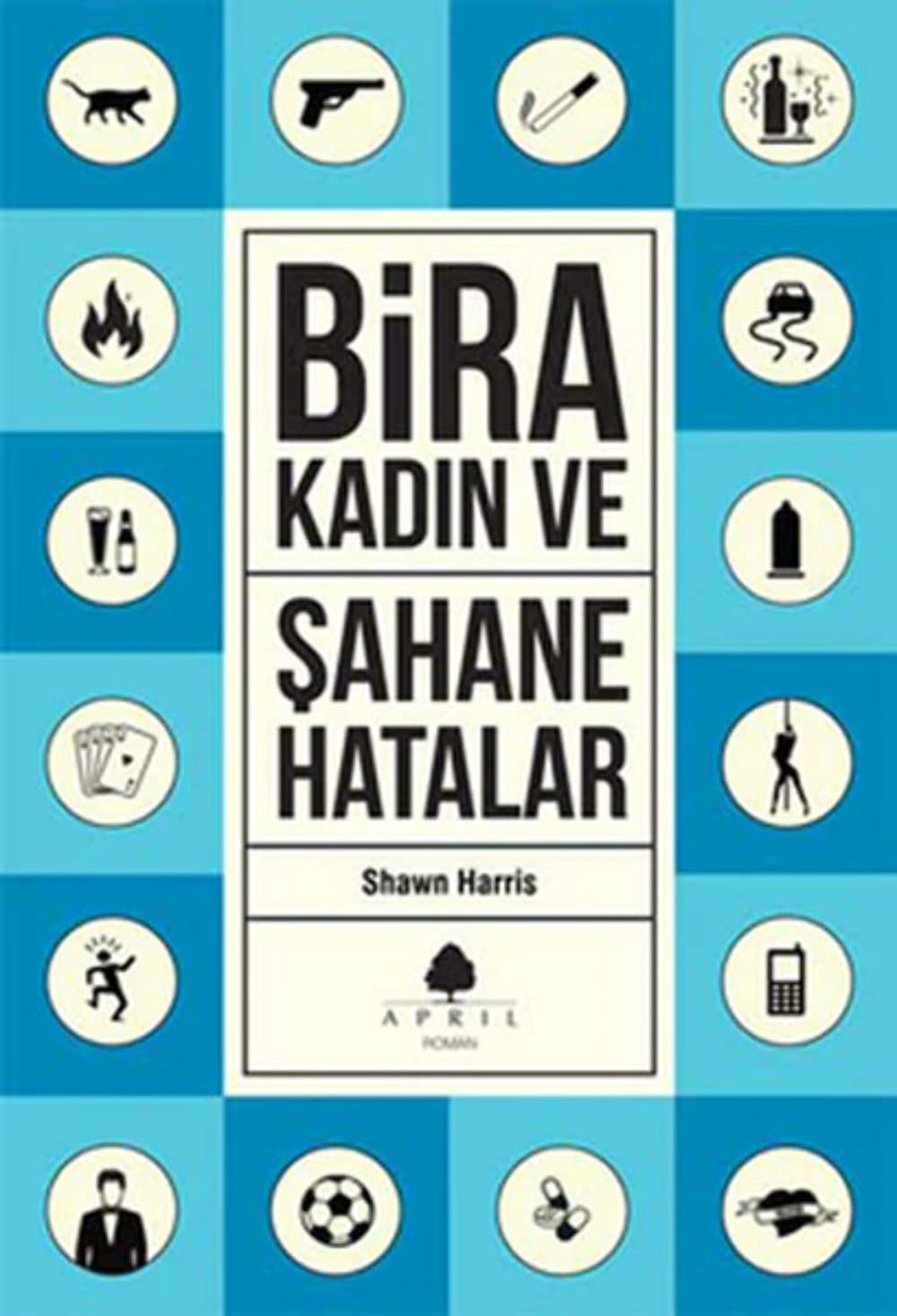 Bira Kadin ve Sahane Hatalar Historical Fiction