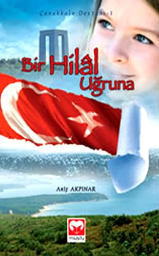 BİR HİLAL UĞRUNA Historical Fiction