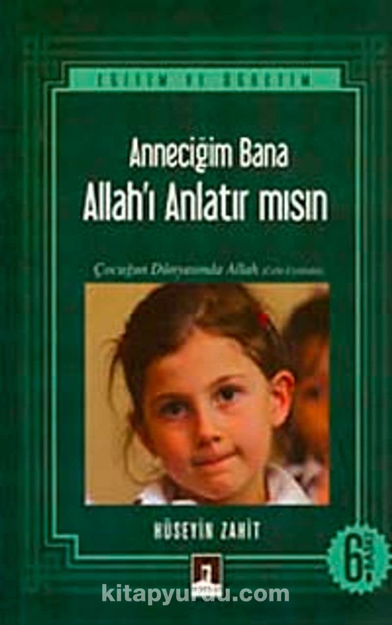 Anneciğim Bana Allah'ı Anlatır mısın Books