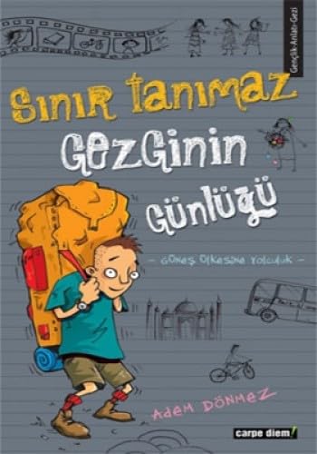 SINIR TANIMAZ GEZGİNİN GÜNLÜĞÜ Historical Fiction