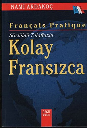 Sozluklu - Telaffuzlu Kolay Fransizca book