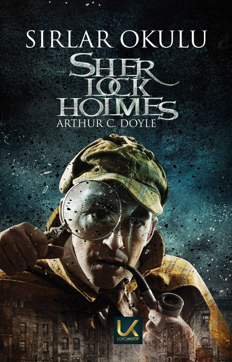 Sherlock Holmes - Sırlar Okulu book