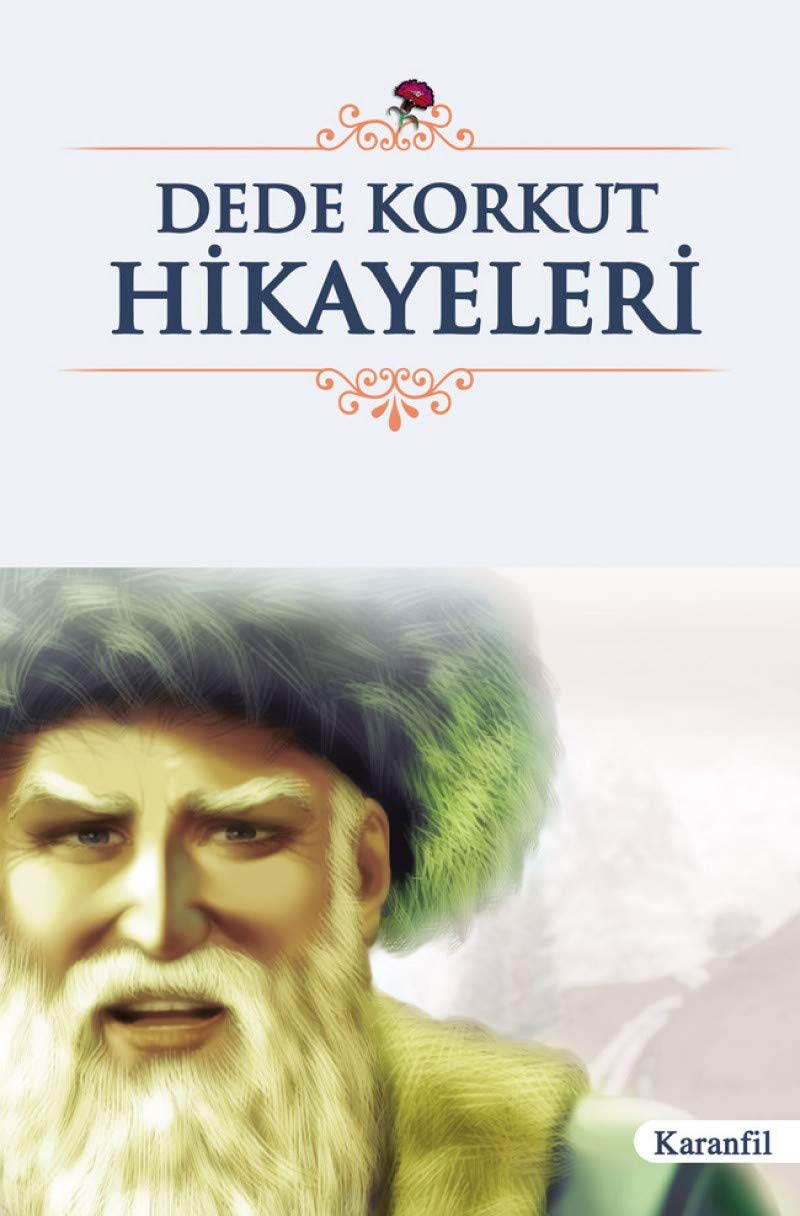 Dede Korkut Hikayeleri (Liseler icin) Books