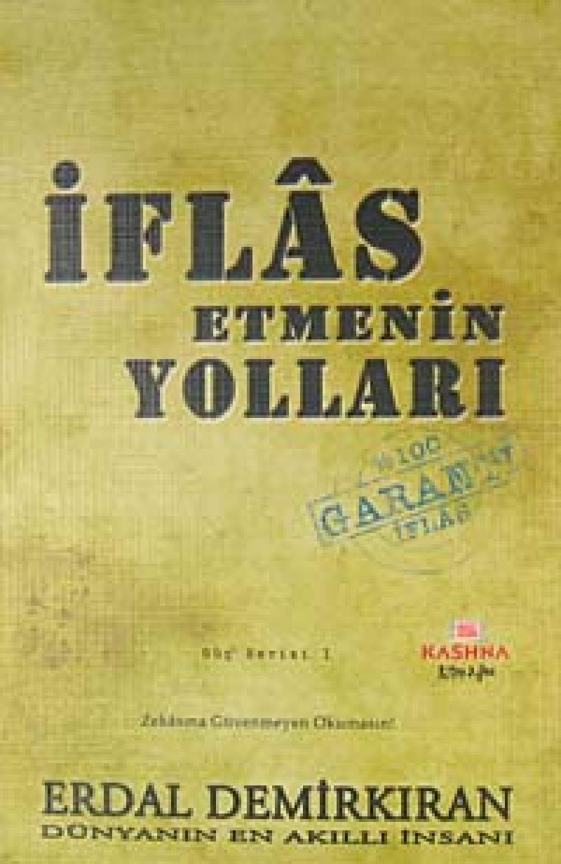 Iflas Etmenin Yollari Business, Finance & Career