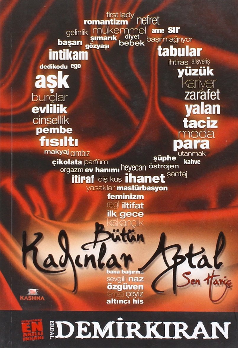 Bütün Kadinlar Aptal Sen Haric: Kadının Röntgeni Lifestyle