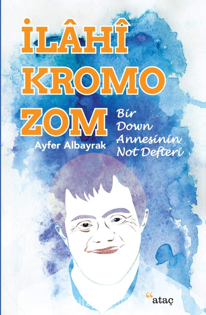 İlahi Kromozom: Bir Down Annesinin Not Defteri Contemporary literature