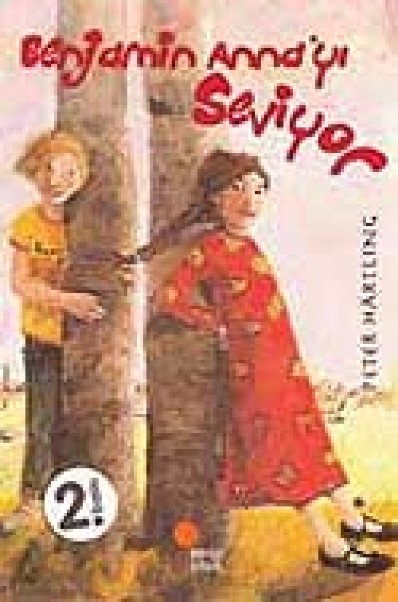 Benjamin Anna'yi Seviyor: Ausgezeichnet mit dem Zürcher Kinderbuchpreis 'La vache qui lit' 1980 und nominiert für den Deutschen Jugendbuchpreis Contemporary literature Books