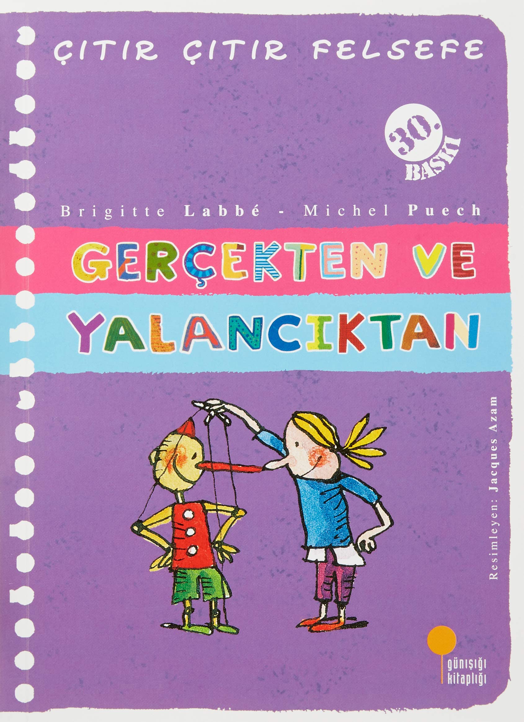 Citir Citir Felsefe 3 - Gercekten ve Yalanciktan book