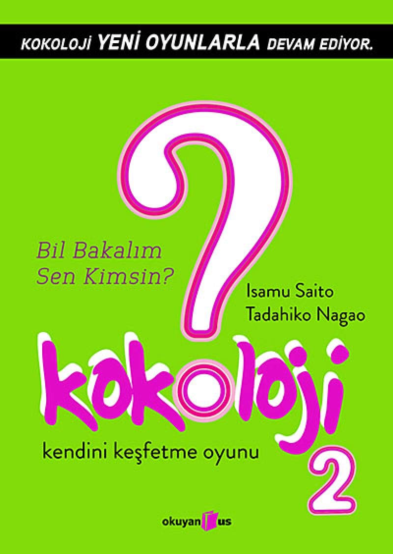 Kokoloji 2 - Bil Bakalim Sen Kimsin Lifestyle