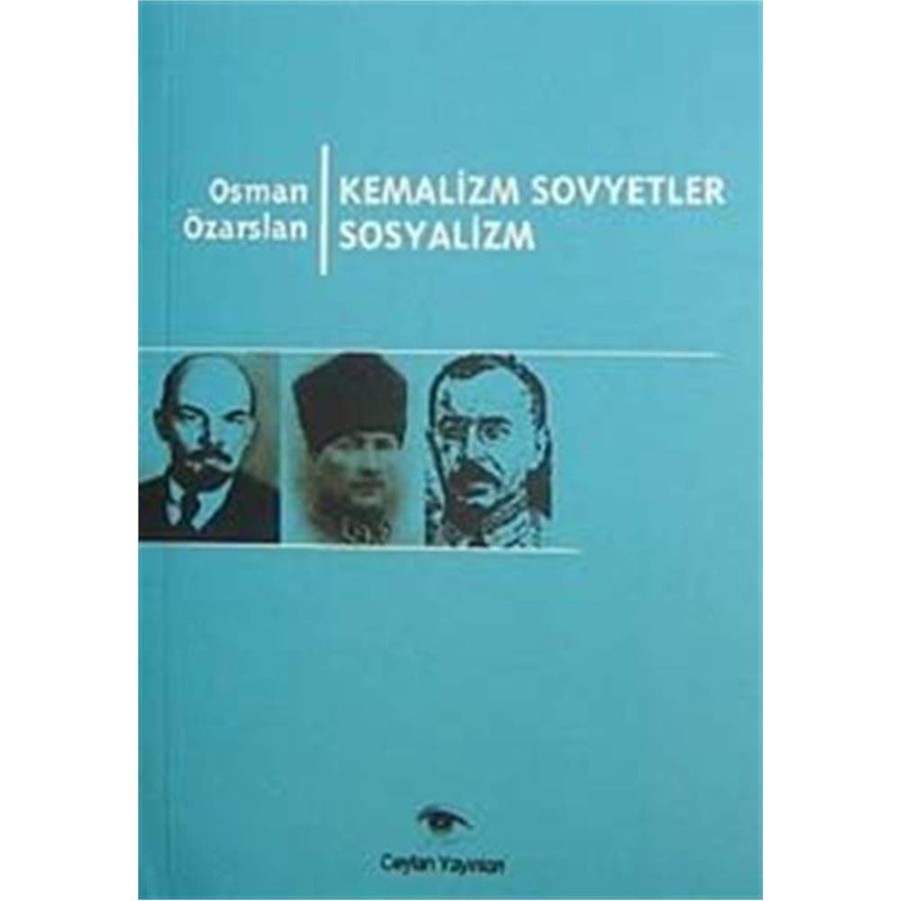 KEMALİZM SOVYETLER SOSYALİZM Politics & History