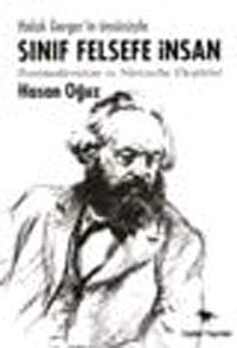 Sinif Felsefe Insan - Postmodernizm Ve Nietzsche Elestirisi Books