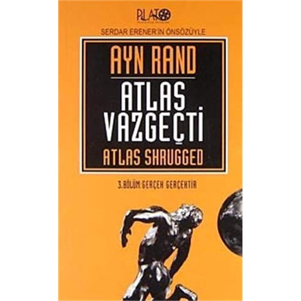 ATLAS VAZGEÇTİ 3 GERÇEK GERÇEKTİR Historical Fiction