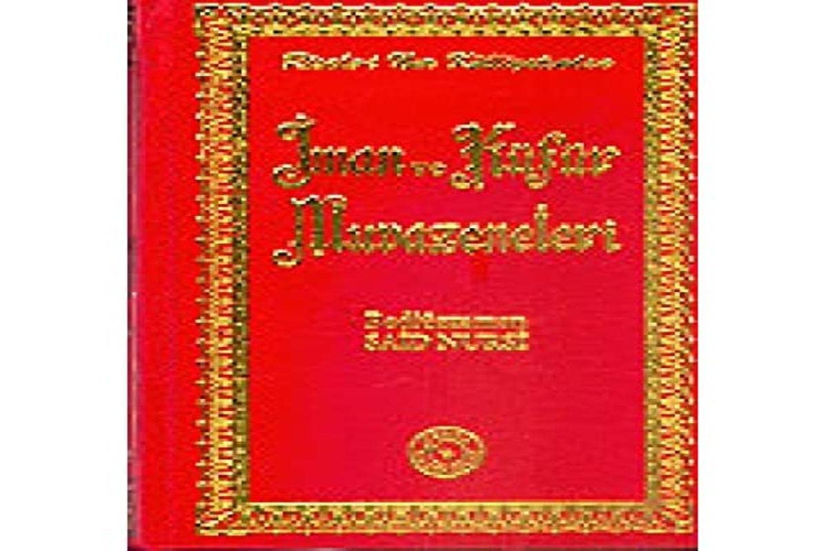 Iman ve Kufur Muvazeneleri (Buyuk Boy) Books