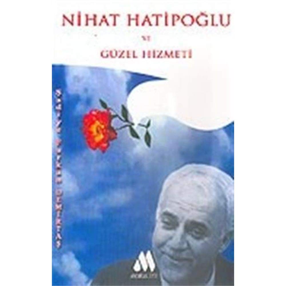 Nihat Hatipoğlu ve Güzel Hizmeti Books