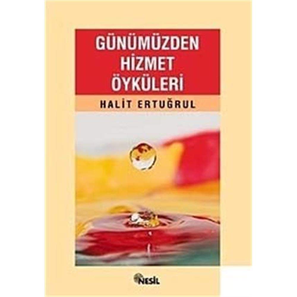 Günümüzden Hizmet Öyküleri Books