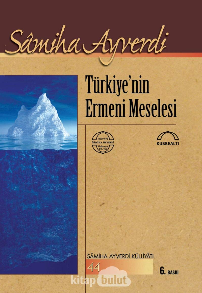 Türkiye’nin Ermeni Meselesi Politics & History