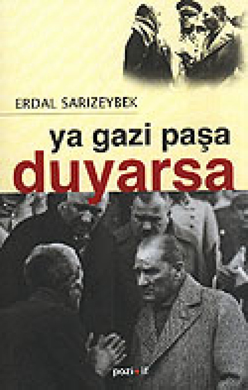 Ya Gazi Pasa Duyarsa Memories