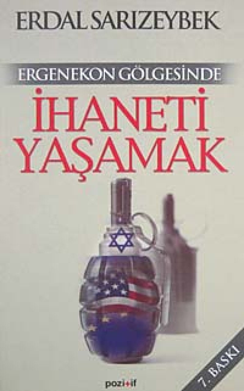Ergenekon Gölgesinde Ihaneti Yasamak Study Guides