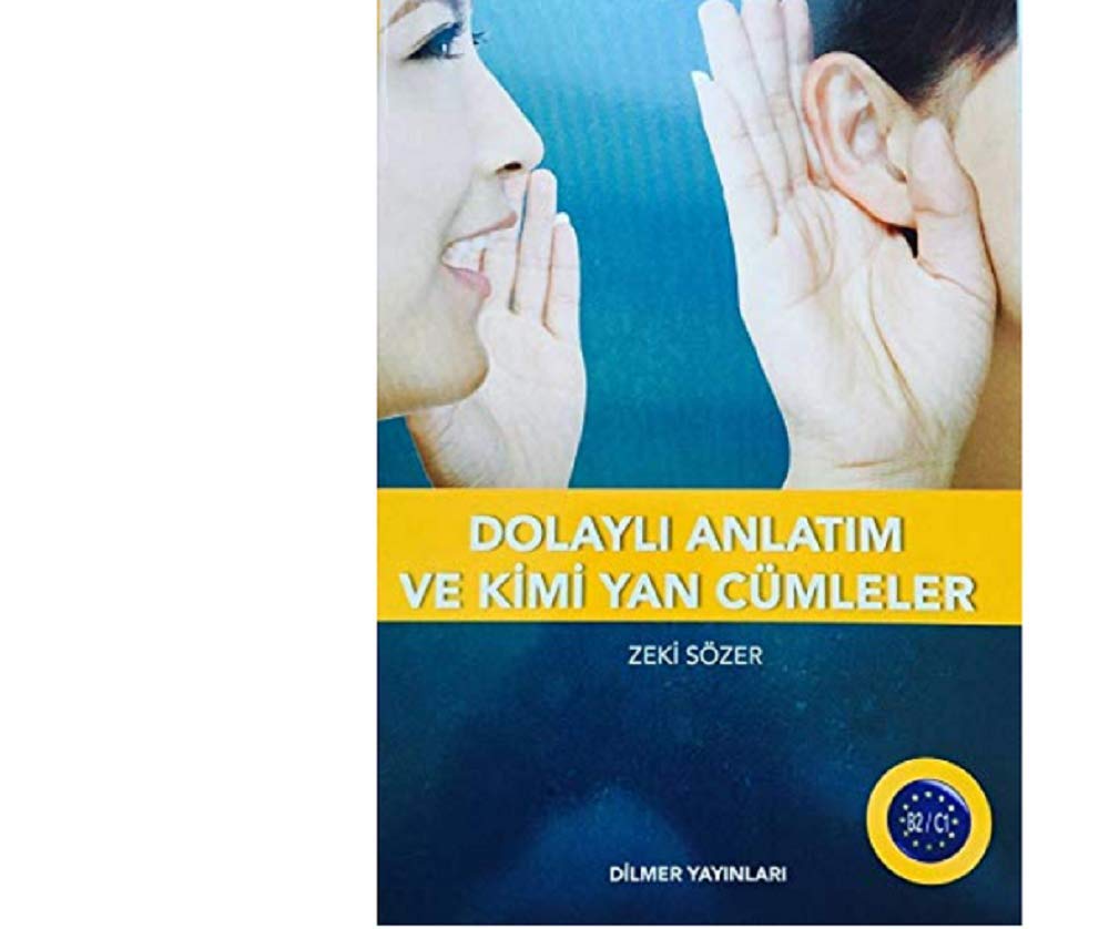 Türkce'de Dolayli Anlatim ve Kimi Yan Cümleler Books