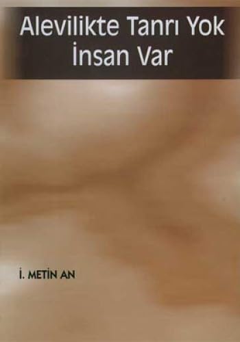 ALEVİLİKTE TANRI YOK İNSAN VAR Religion & Esotericism
