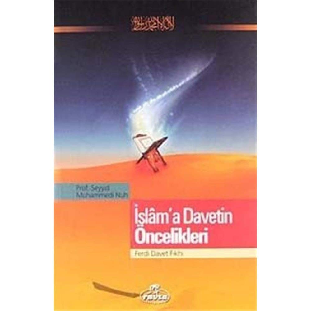 İslam'a Davetin Öncelikleri / Ferdi Davet Fıkhı book
