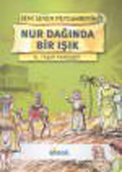 Beni Seven Peygamberim 1 - Nur Daginda Bir Isik Books