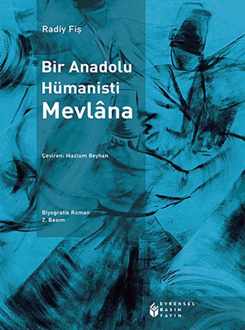 Bir Anadolu Hümanisti Mevlana Social Sciences