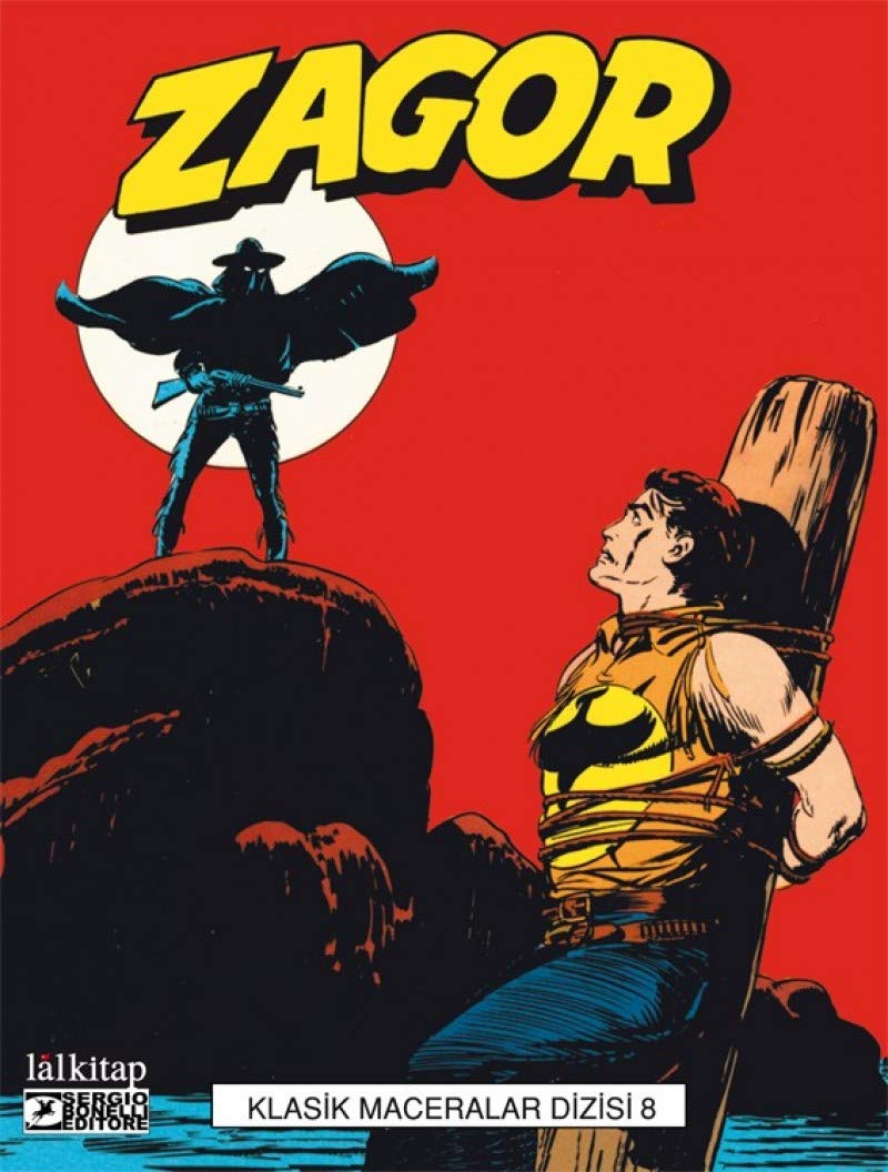 Zagor Klasik Maceralar Dizisi Sayı-8 Books