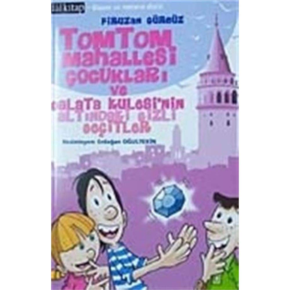TomTom Mahallesi Çocukları Ve Galata Kulesi'nin Altındaki Gizli Geçitler Fairy Tales & Legends