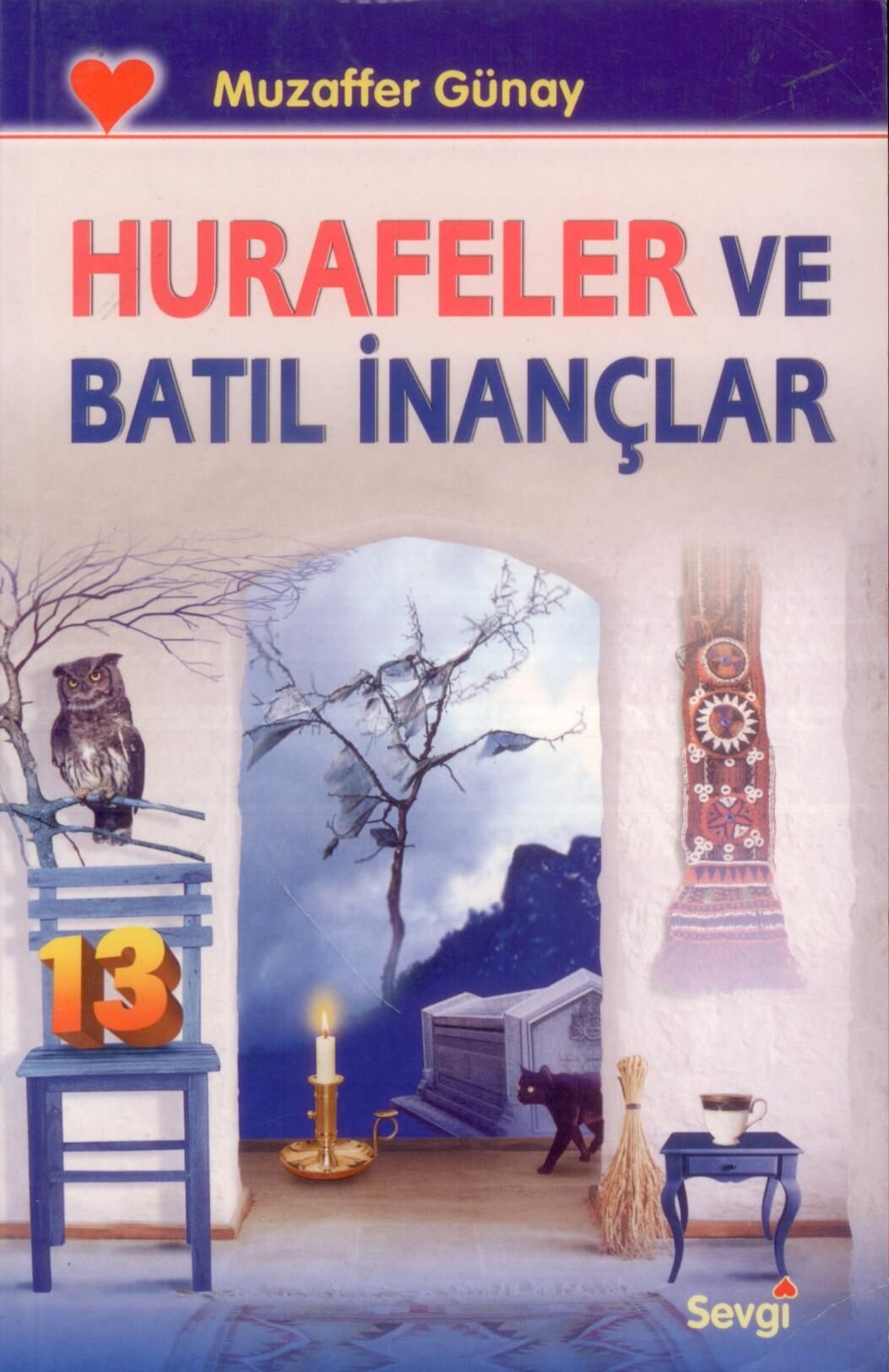 Hurafeler Ve Batil Inanclar Books