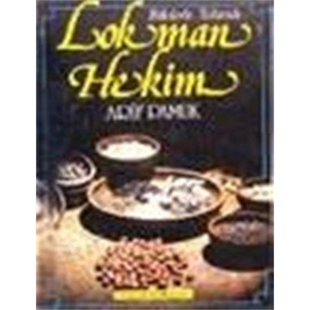 Lokman Hekim: Bitkilerle Tedavide Medicine