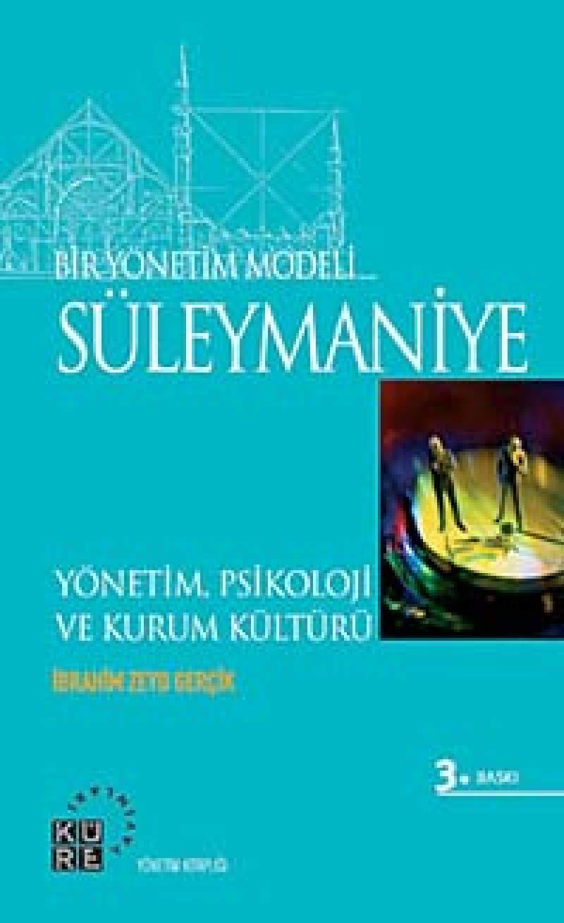 Bir Yönetim Modeli Süleymaniye Architecture