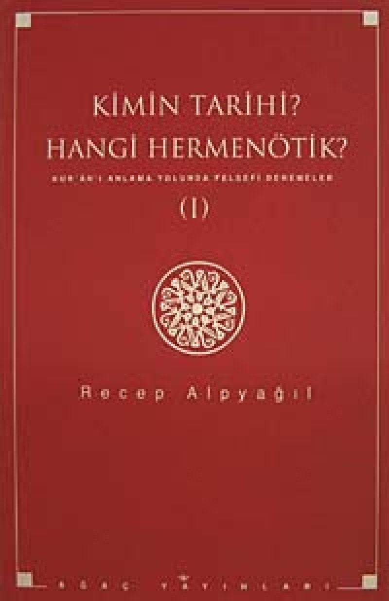 Kimin Tarihi Hangi Hermenötik book