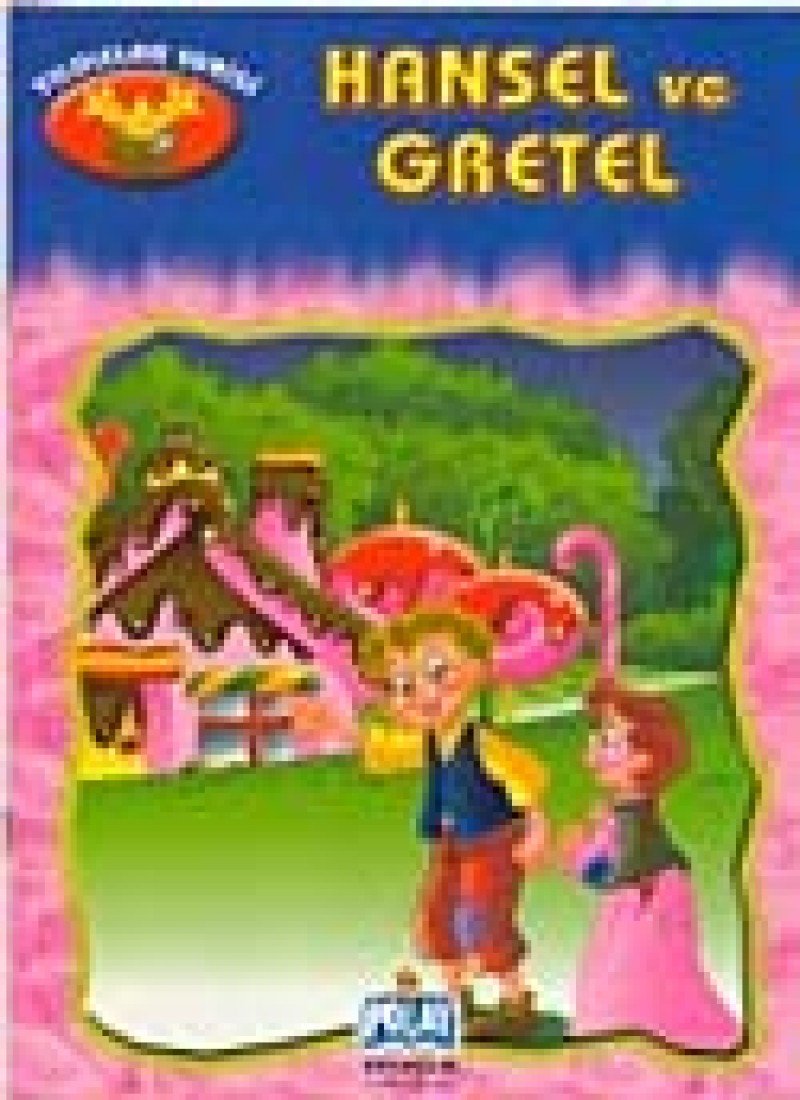 Yildizlar Serisi - Hansel ve Gretel Fairy Tales & Legends