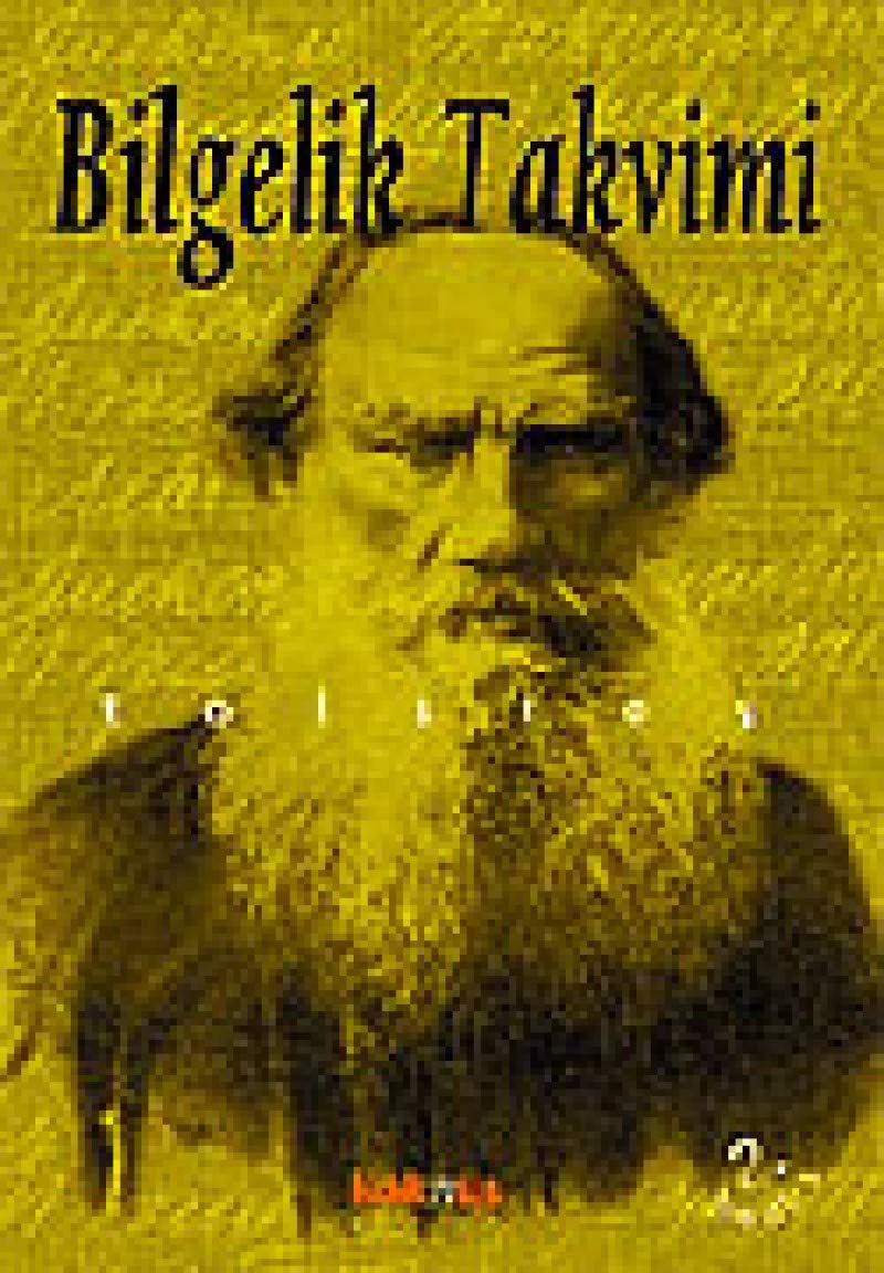 Bilgelik Takvimi: Tolstoyun Günlügü: Tolstoy’un Günlüğü Learning & Reference