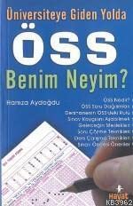 Üniversiteye Giden Yolda ÖSS Benim Neyim? Books