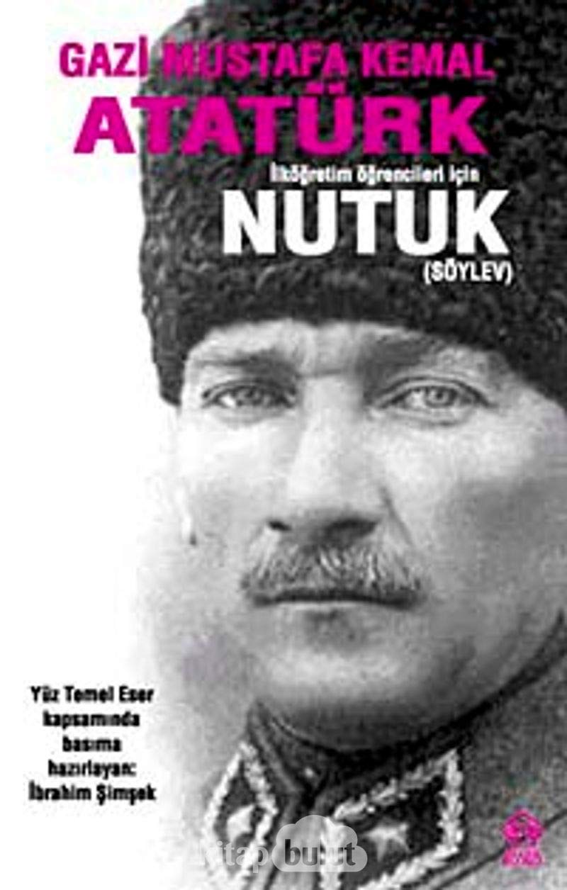 Nutuk Söylev: Ilkögretim Ögrencileri Icin Books