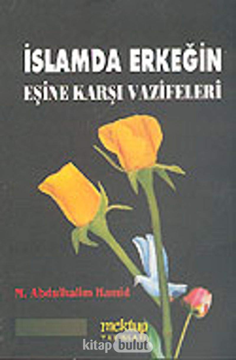 Islamda Erkegin Esine Karsi Vazifeleri book